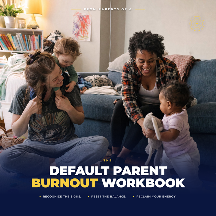 The Default Parent Burnout Workbook
