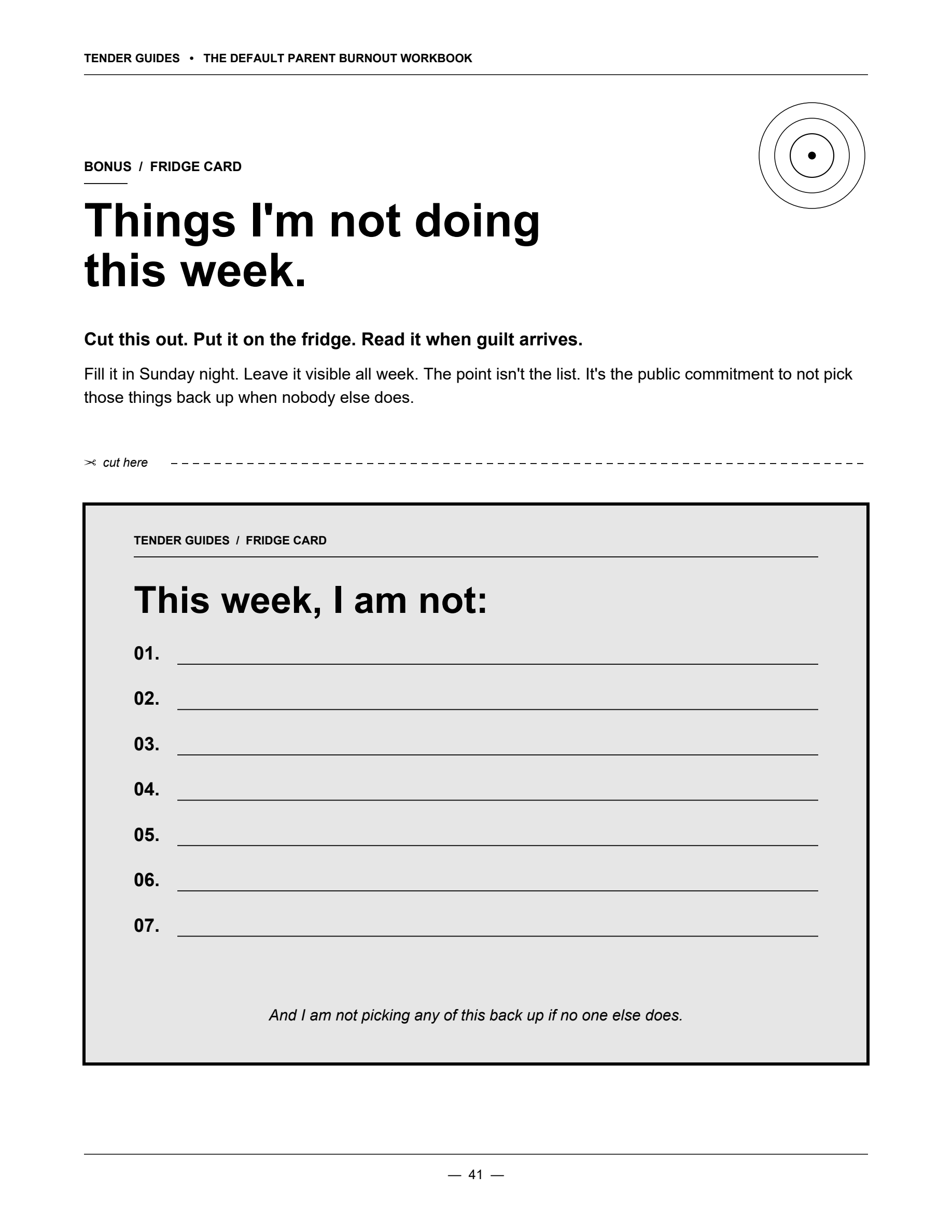 Things I'm not doing.